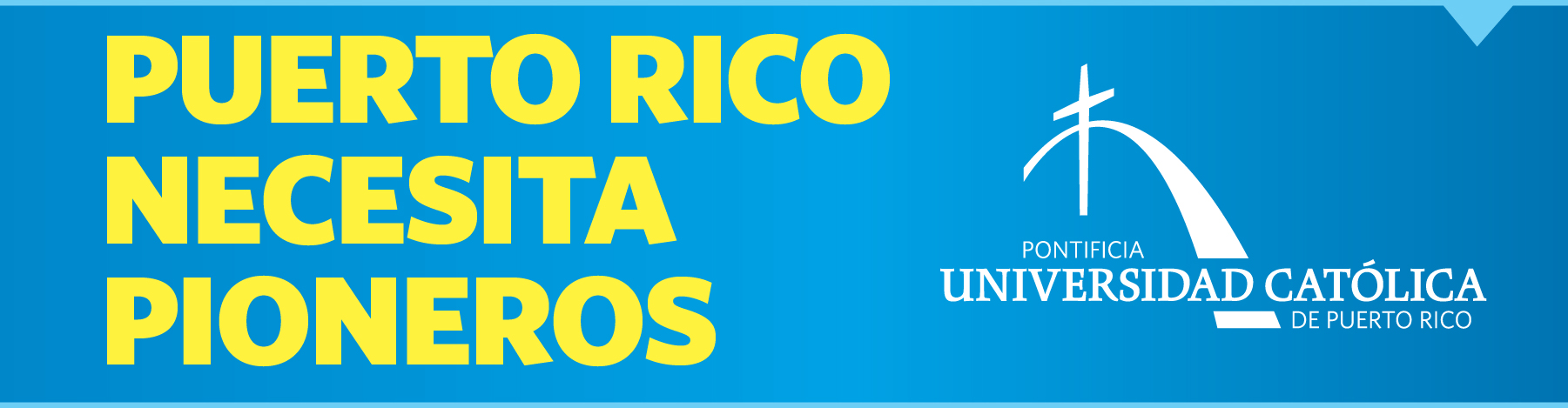 PR - necesita Pioneros PR - necesita Pioneros